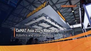 CEMAT ASIA 2024/China/Hikrobot Lights Up CeMAT ASIA 2024 with Innovative Solutions