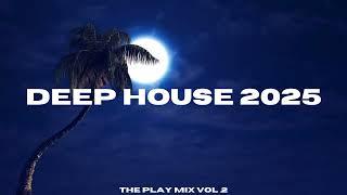 DEEP HOUSE MIX 2025