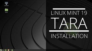 Linux Mint 19 | Tara | VirtualBox | Installation | Beginner's Guide