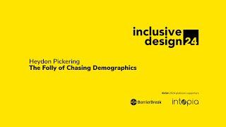 Heydon Pickering / The Folly of Chasing Demographics #id24 2024