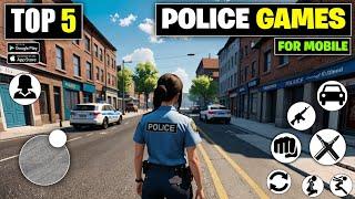 Top 5 Simulator Games For Android 2025 | Best Police Simulator Games For Android