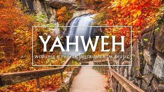 YAHWEH: Quiet Time Music | Instrumental Prayer & Meditation Music With Scriptures | Christian Piano