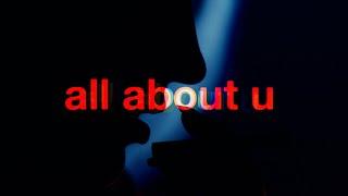 Arden Jones - all about u (Lyric Video)