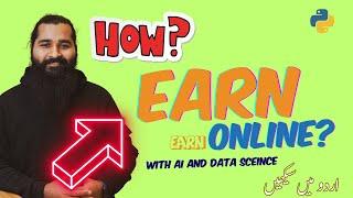 How to earn online using Data Science and AI