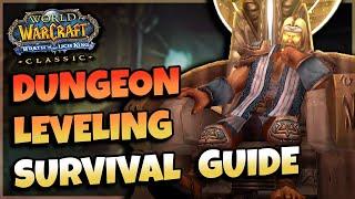 WotLK Dungeon Leveling Survival Guide - Tips and Tricks to Know Before You Start