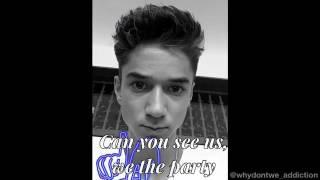 We The Party Lyrics: by, Why Don't We