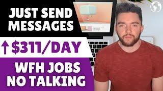 Make ⬆️$311/Day Working from Home Messaging People Online