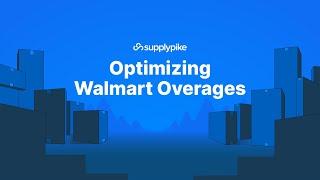 Optimizing Walmart Overages