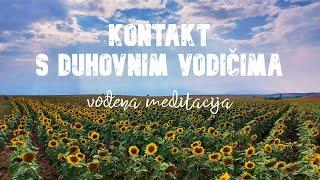 Kontakt s duhovnim vodičima (vođena meditacija)