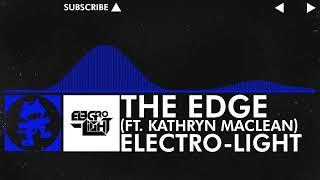 [Lovestep] - Electro Light ft. Kathryn MacLean - The Edge [NCS Release]