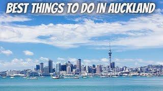 Best Things To Do In Auckland New Zealand Travel Tips Guide