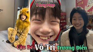 Tổng Hợp Cậu Bé Vô Tri Trương Điển Tập 27 | Những Hành Động Vô Tri Của Trương Điển