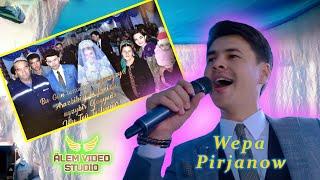 Wepa Pirjanow_Nonstop (Gurbanbay+Nazik bagtlybolun) Dasoguz/S.Turkmenbasy/A.Kakabayew/Turkmen toyy