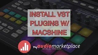 How To Install VST Plugins In Maschine Studio