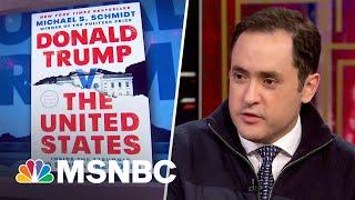 Michael Schmidt and the struggle to stop President Trump | One-on-one with Stephanie Ruhle