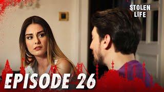 Kara Ekmek I Stolen Life - Episode 26