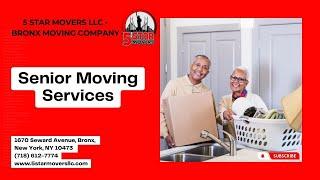 Senior Moving Services | 5 Star Movers LLC - Bronx Moving Company | www.5starmoversllc.com