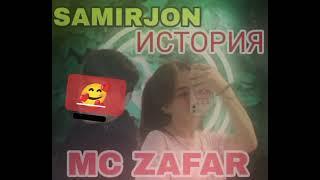 МС ЗАФАР ИСТОРИЯ SAMIRJON ФАРЁДИ ИШК 24 @samirjon_official @ZAF_1KB