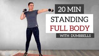 20min STANDING DUMBBELL WORKOUT  / Full Body / Sculpt & Strengthen