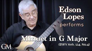 Edson Lopes plays Minuet in G Major | Guitar by Masters