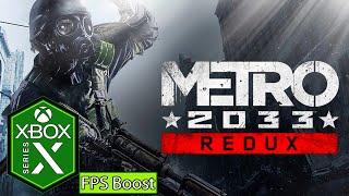 Metro 2033 Redux Xbox Series X Gameplay Review [FPS Boost] [120fps]