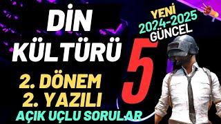 5. Sınıf Din Kültürü Dersi 2. Dönem 2. Yazılı AÇIK UÇLU Soruları ve Cevapları 2025 YENİ GÜNCEL