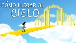 Cómo llegar al CIELO? - dibujos animados