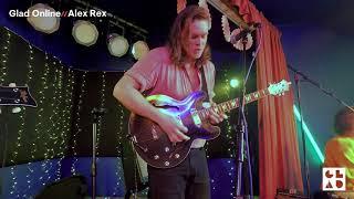 Alex Rex LIVE from The Glad Cafe - IVW 2021