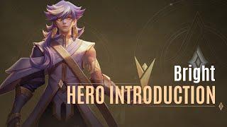 Bright Hero Introduction Guide | Arena of Valor - TiMi Studios