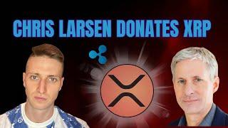 XRP Update: Chris Larsen Donates 1 Million XRP to Kamala Harris