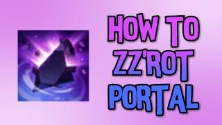 HOW TO ZZ'ROT PORTAL