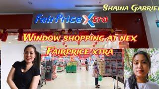 WINDOW SHOPPING AT NEX FAIRPRICE XTRA #shopping #travel #trending #asmr