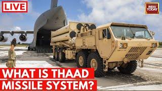 Israel Vs Iran War Live News: THAAD deployment in Israel: What  defence system deployed by US?