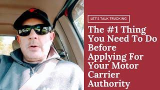 Do this before applying for your own motor carrier authority.