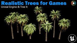 Tutorial: Free Photorealistic Trees for Games | Unreal Engine | Tree It | Part 2