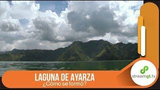 Laguna de Ayarza ¿Cómo se formó?