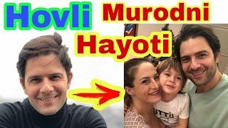 MURODNI XAYOTI XAQIDA MA'LUMOT KENAN ECE XOVLI SERIALIDAGI AKTYOR