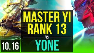 MASTER YI vs YONE (JUNGLE) | Rank 1 Master Yi, Rank 13, 2 Triple Kills | TR Challenger | v10.16