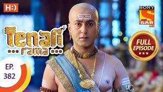 Tenali Rama - Ep 382 - Full Episode - 19th December, 2018