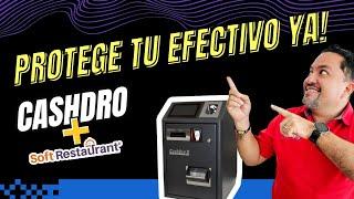 Conoce (Soft Restaurant + CashDro) Control total del efectivo 🪙en tu RESTAURANTE