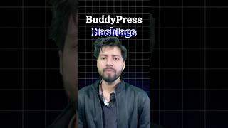 BuddyPress Hashtags | Want to Bring Social Media Vibes to Your WordPress Community? | Wbcom Designs
