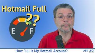 How Full Is My Hotmail Account?