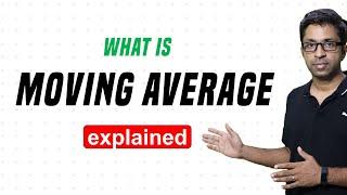 What is Moving Average?  [Explained]