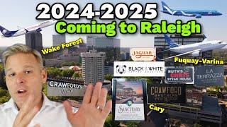 Everything NEW or COMING SOON to Raleigh NC in 2024-2025