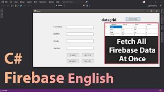 How to Show Data in datagridview | Firebase C# | CHECK PINNED COMMENT