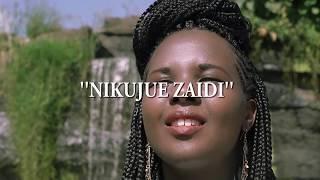 NIKUJUE ZAIDI by EDITH MUREITHI