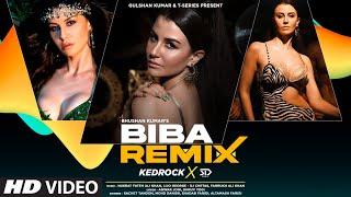 BIBA (Remix) Kedrock & SD Style | Sachet Tandon, Danish | Giorgia Andriani, Vaarun |Adil | Bhushan K