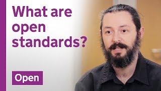 What are open standards?