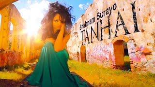 Shabnam Suraya - Tanhai ( Official Video )