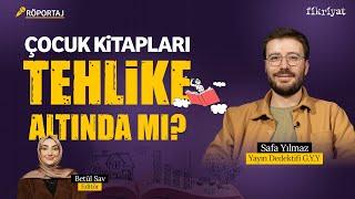 Çocuk kitapları tehlike altında mı? I Fikriyat Sohbetleri